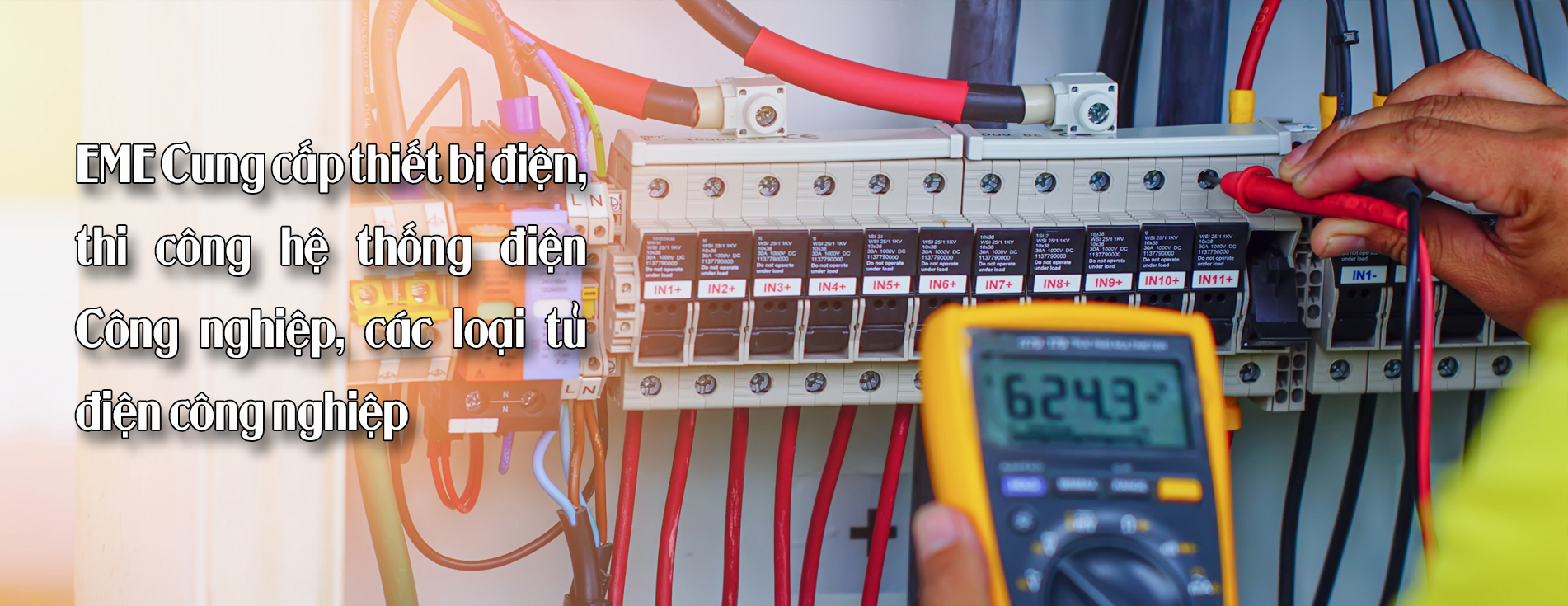 EME Cung cấp thiết bị điện, thi công hệ thống điện Công nghiệp, các loại tủ điện công nghiệp